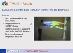 VISIONAIR : Evaluating weather models, Waterflow and particle tracking Airflow and Heat Exchange 