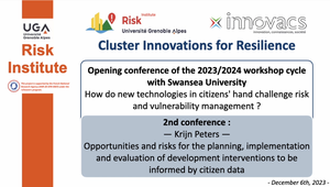 Workshop Cycle « Innovations for Resilience » : How do new technologies in citizens' hand challenge risk and vulnerability management ? - Krijn Peters - 06/12/23