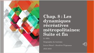 CM 8 - Dynamiques métropolitaines récréatives dernière partie.mp4