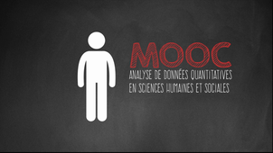 MOOC Analyse de données quantitatives en sciences humaines et sociales : LE TEASER