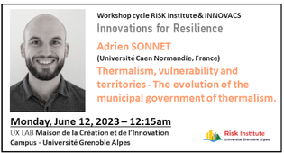 Workshop Cycle « Innovations for Resilience » : Thermalism, vulnerability and territories - The evolution of the municipal government of thermalism - Adrien SONNET - 12/06/23
