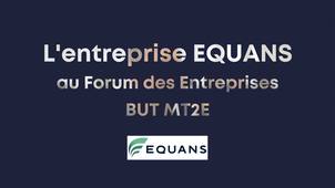 BUT MT2E - Forum des entreprises 2025 - EQUANS