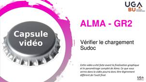 Module d'autoformation GR2 - capsule vidéo n°4 - Vérifier le chargement SUDOC