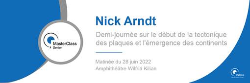 Peter CAWOOD (Monash University) - Master Class Nick ARNDT - ISTerre 28 juin 2022